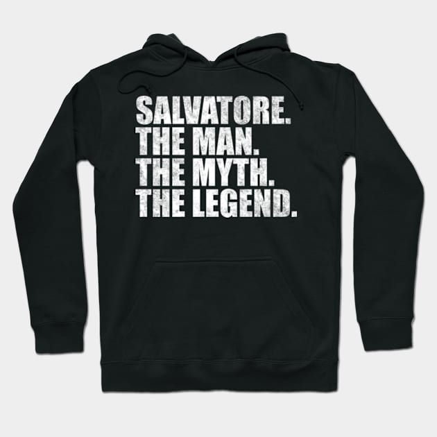 Salvatore Legend Salvatore Name Salvatore given name Hoodie by TeeLogic